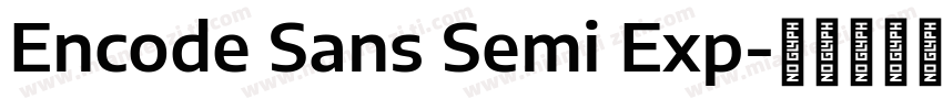 Encode Sans Semi Exp字体转换